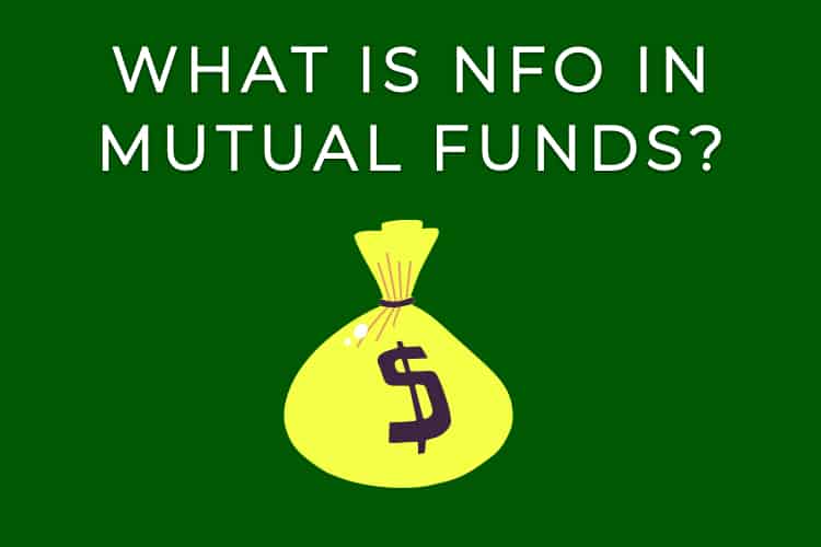 What is a Mutual Fund NFO?