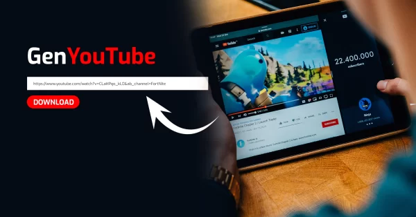 YouTube Video Download: A Comprehensive Guide to GenYouTube Effortless and Efficient Approach