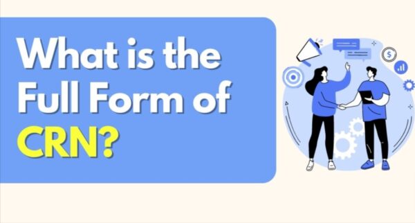 What is the full form of CRN in Income Tax?