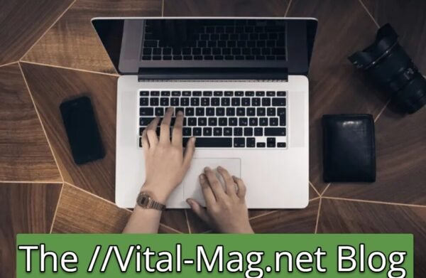 The //Vital-Mag.net Blog