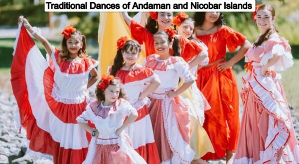 Traditional Dances of Andaman and Nicobar Islands